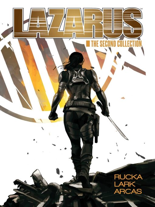 Title details for Lazarus (2013): The Second Collection by Greg Rucka - Wait list